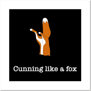 Cunning like a fox Posters and Art